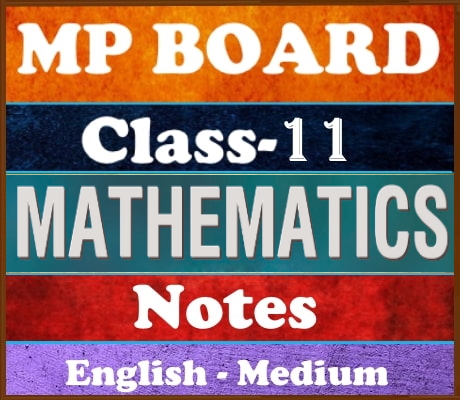 MP Board Class-11 Mathematics Notes